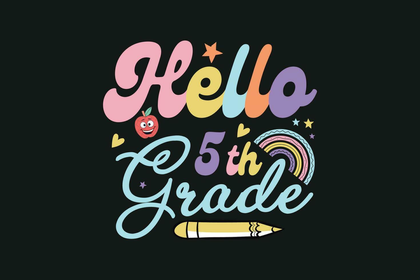 Hello 5th grade kindergarten kids vector tshirt