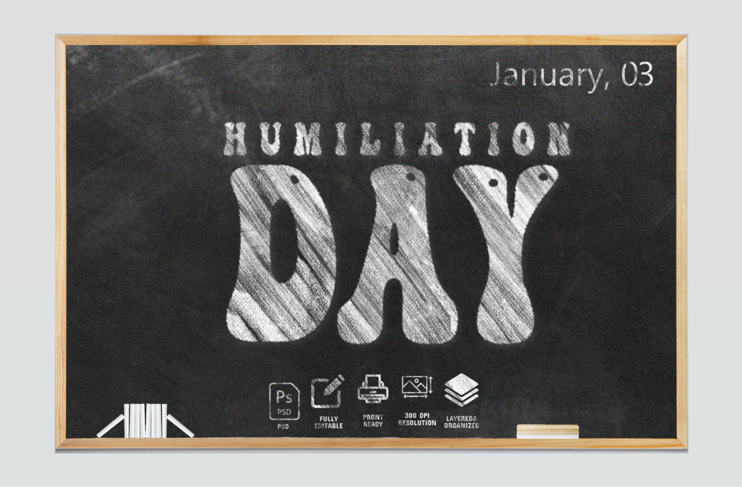 Humiliation Day, january 03 editable chalk text effect psd