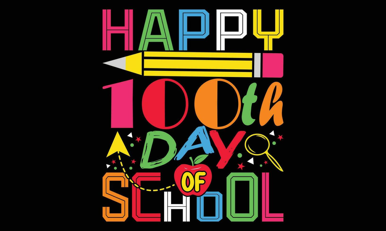 Happy First Day of School Life Design, 100 Days of School Life T-shirt Design, Back to School Vibes T-shirt Design. vector