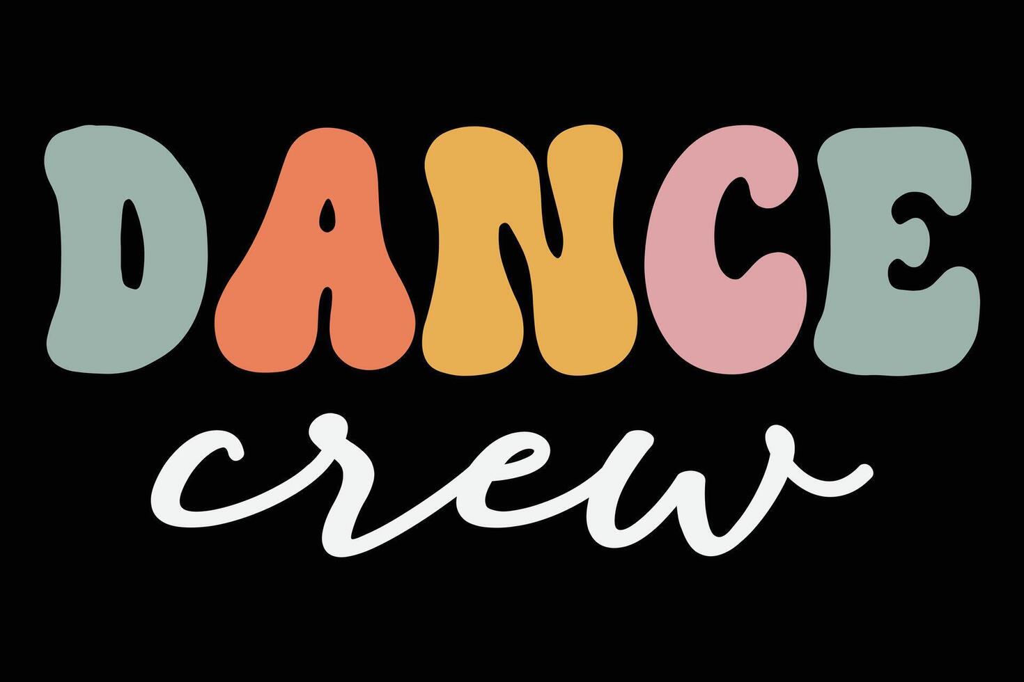 Dance Crew Funny T-Shirt Design vector
