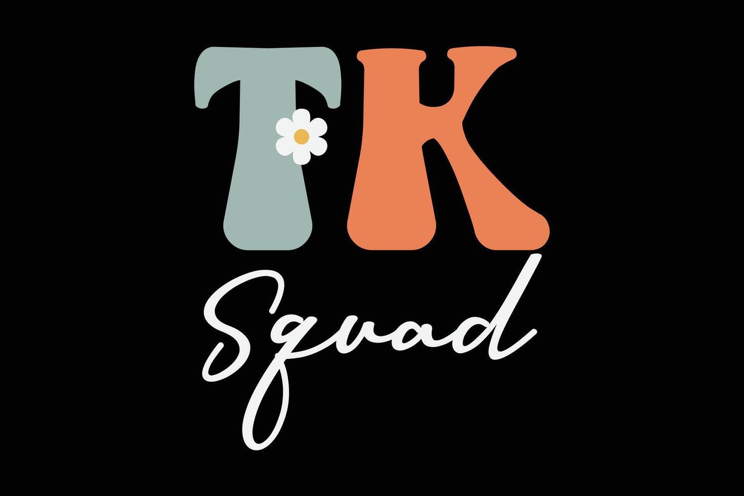 TK Squad, Teacher Gift 100 days of school, Back To School T-Shirt vector