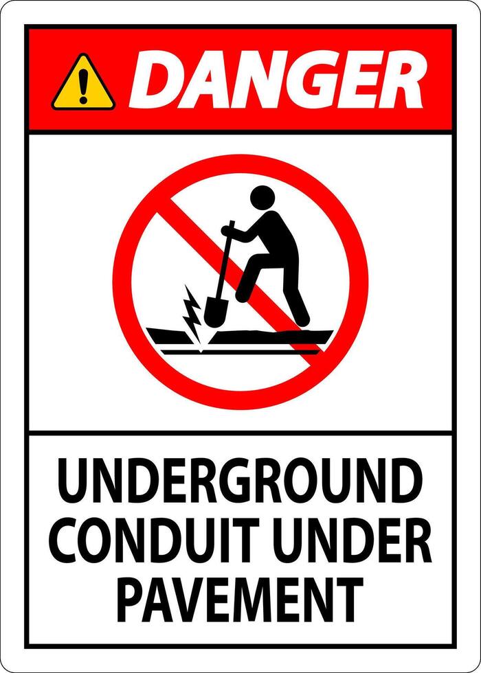 Danger Sign, Underground Conduit Under Pavement vector