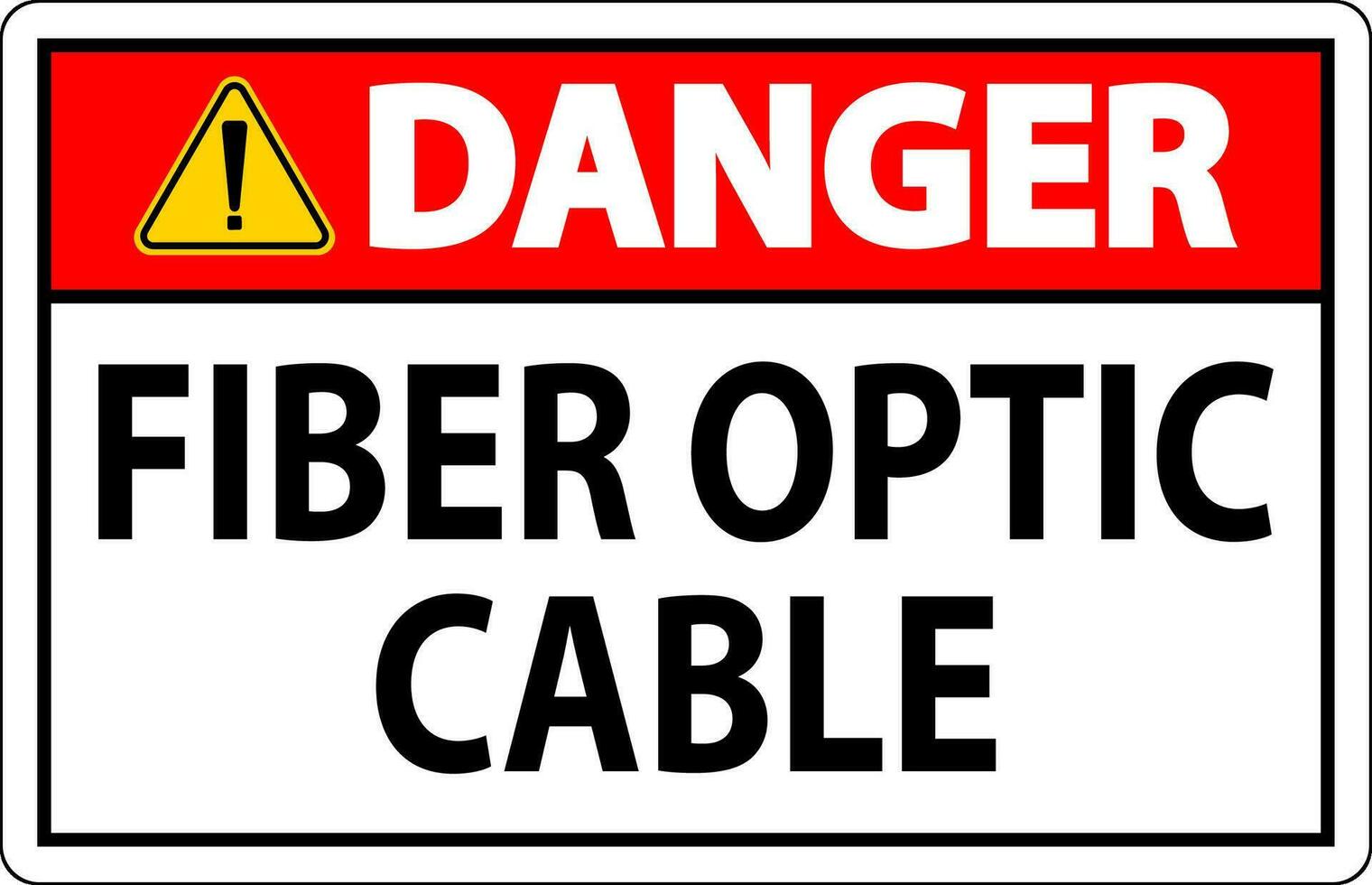 Danger Sign, Fiber Optic Cable Sign vector