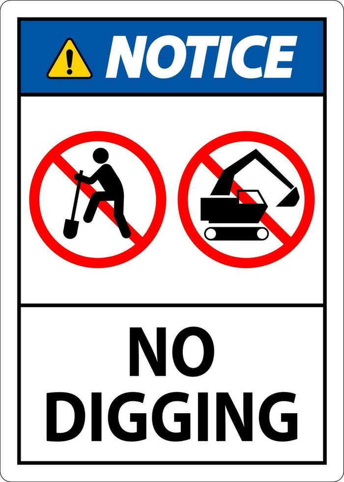 Notice Sign, No Digging Sign vector