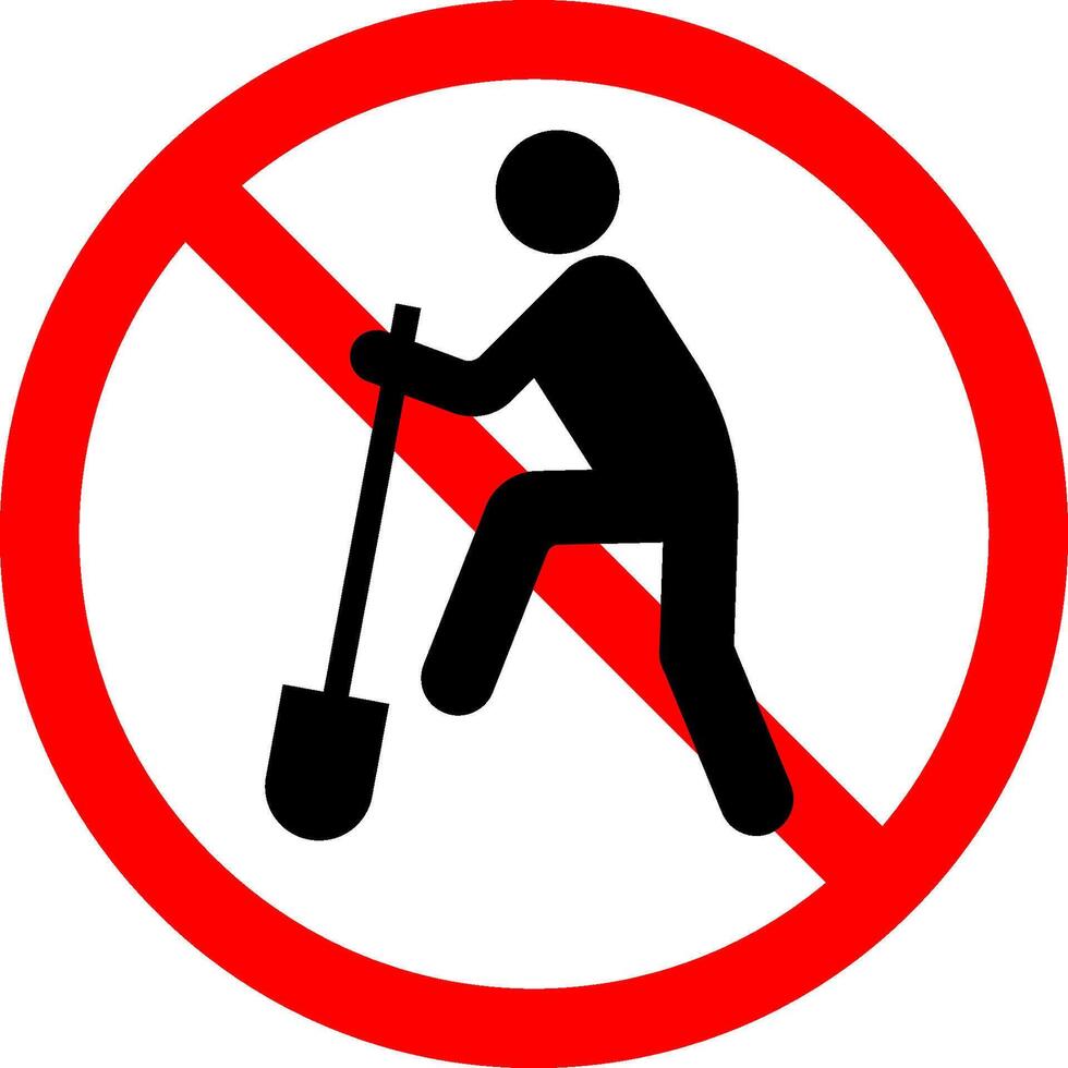 Prohibition Sign, No Digging Symbol vector