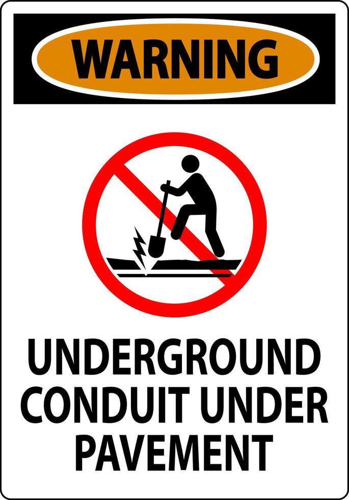 Warning Sign, Underground Conduit Under Pavement vector