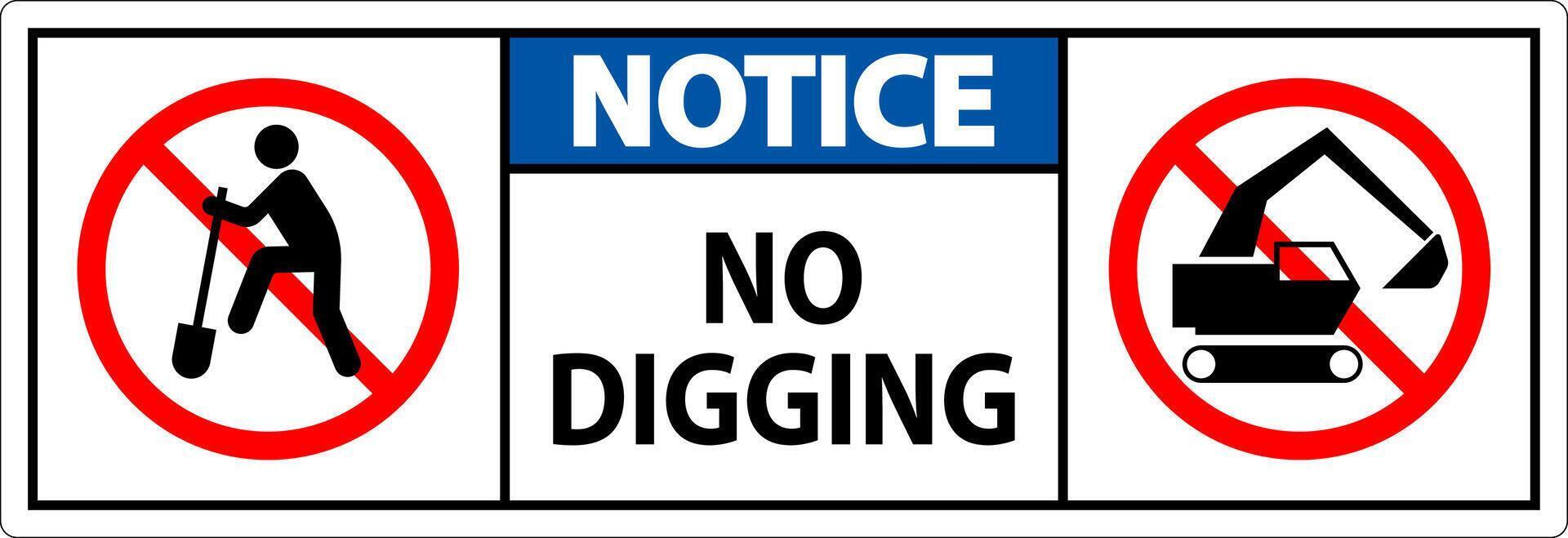 Notice Sign, No Digging Sign vector