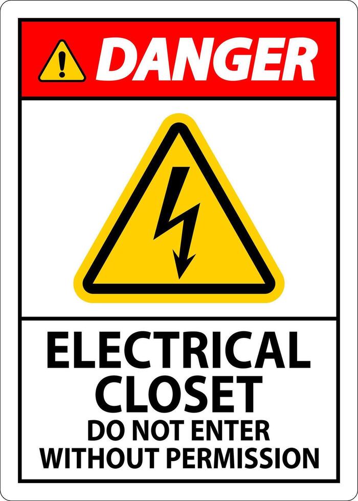 Danger Sign Electrical Closet - Do Not Enter Without Permission vector