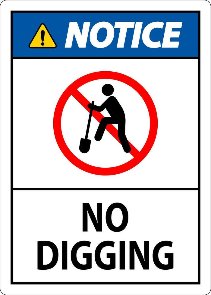 Notice Sign, No Digging Sign vector