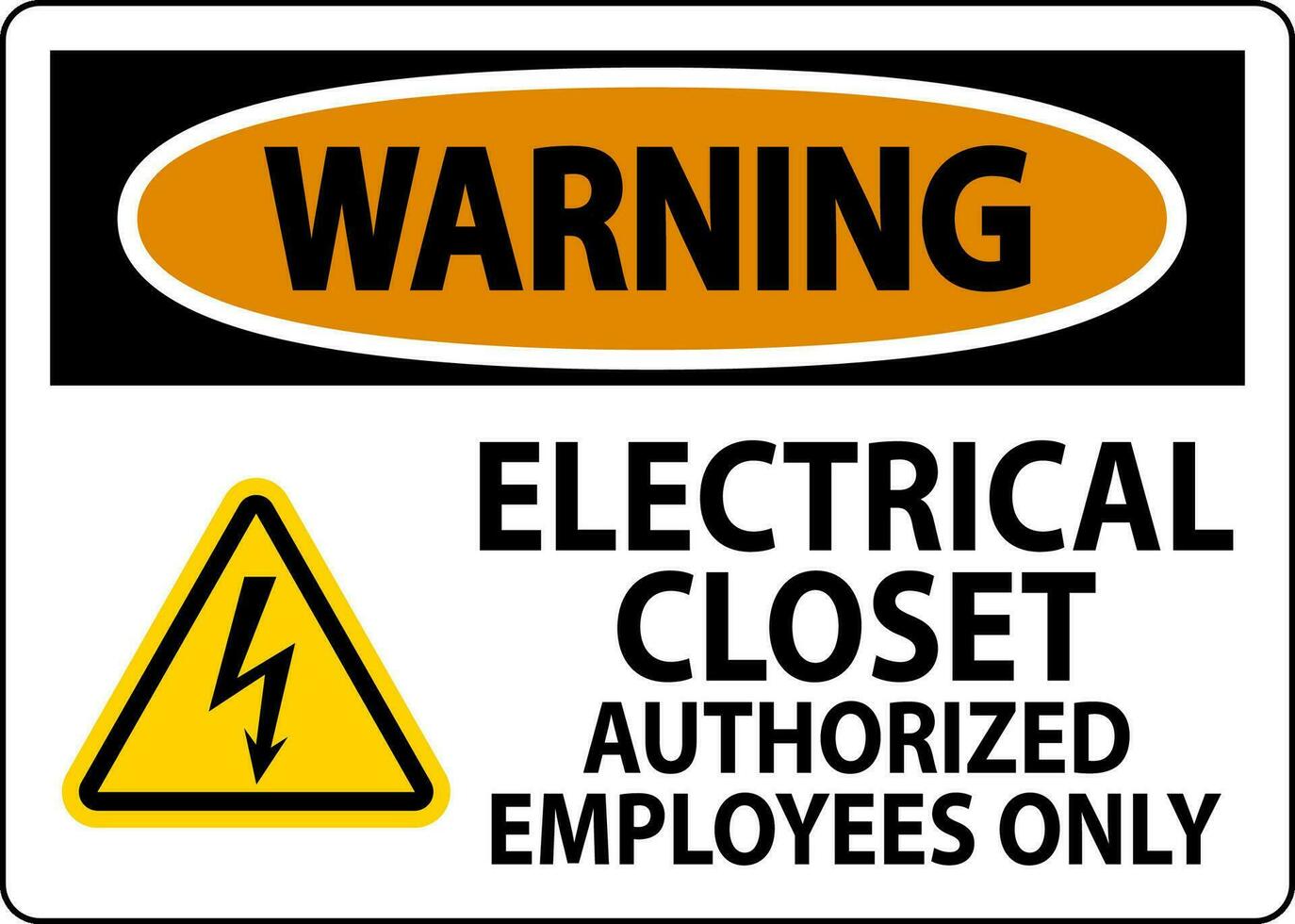advertencia firmar eléctrico armario - autorizado empleados solamente vector
