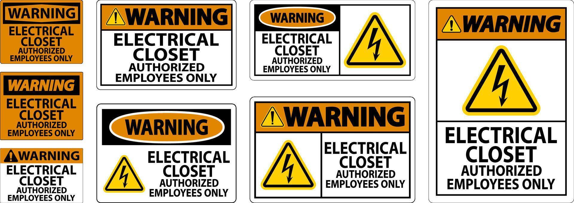 Warning Sign Electrical Closet - Authorized Employees Only vector