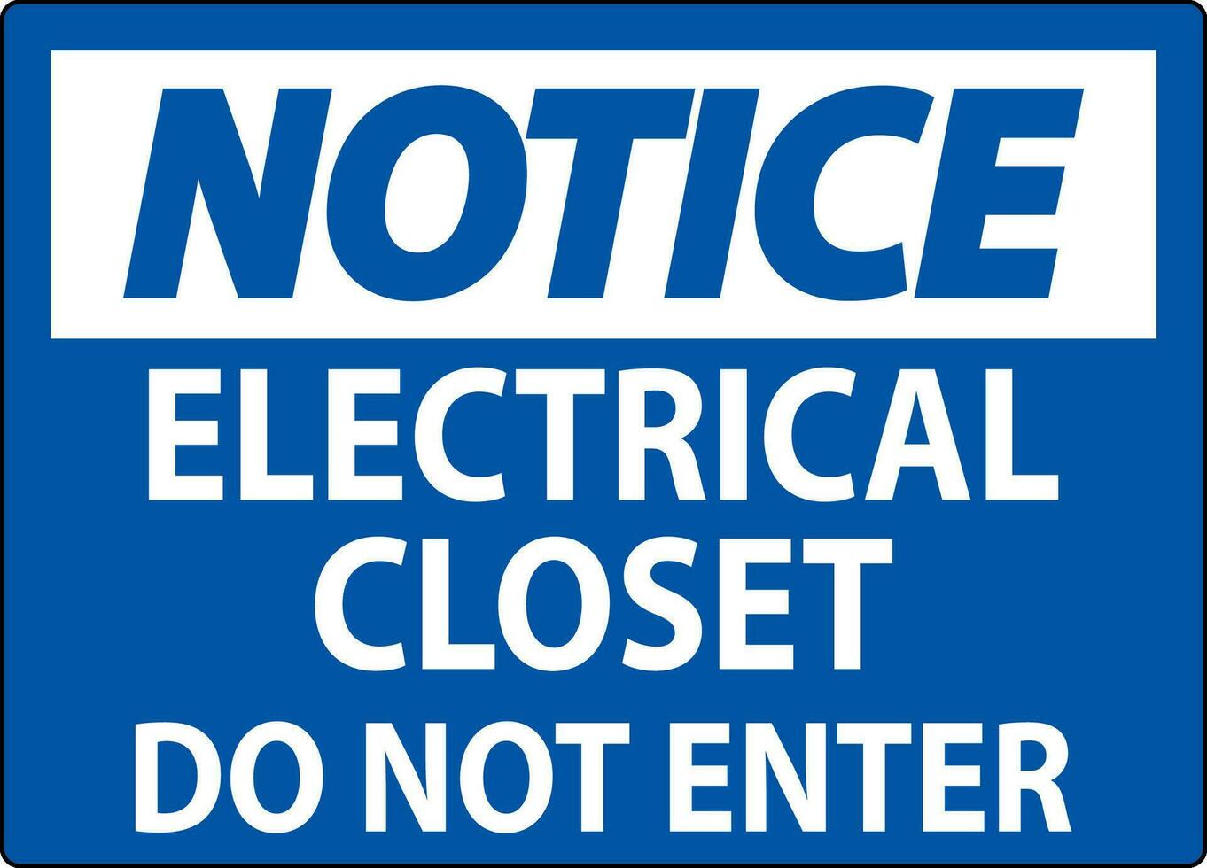 Notice Sign Electrical Closet - Do Not Enter vector