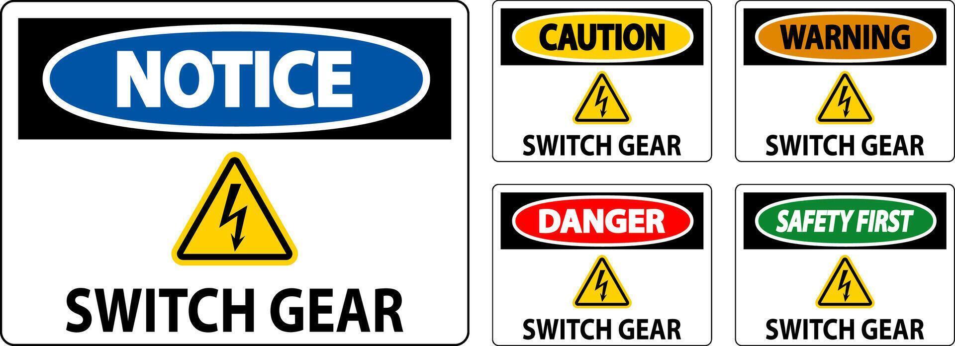 Caution Sign, Switch Gear Sign vector