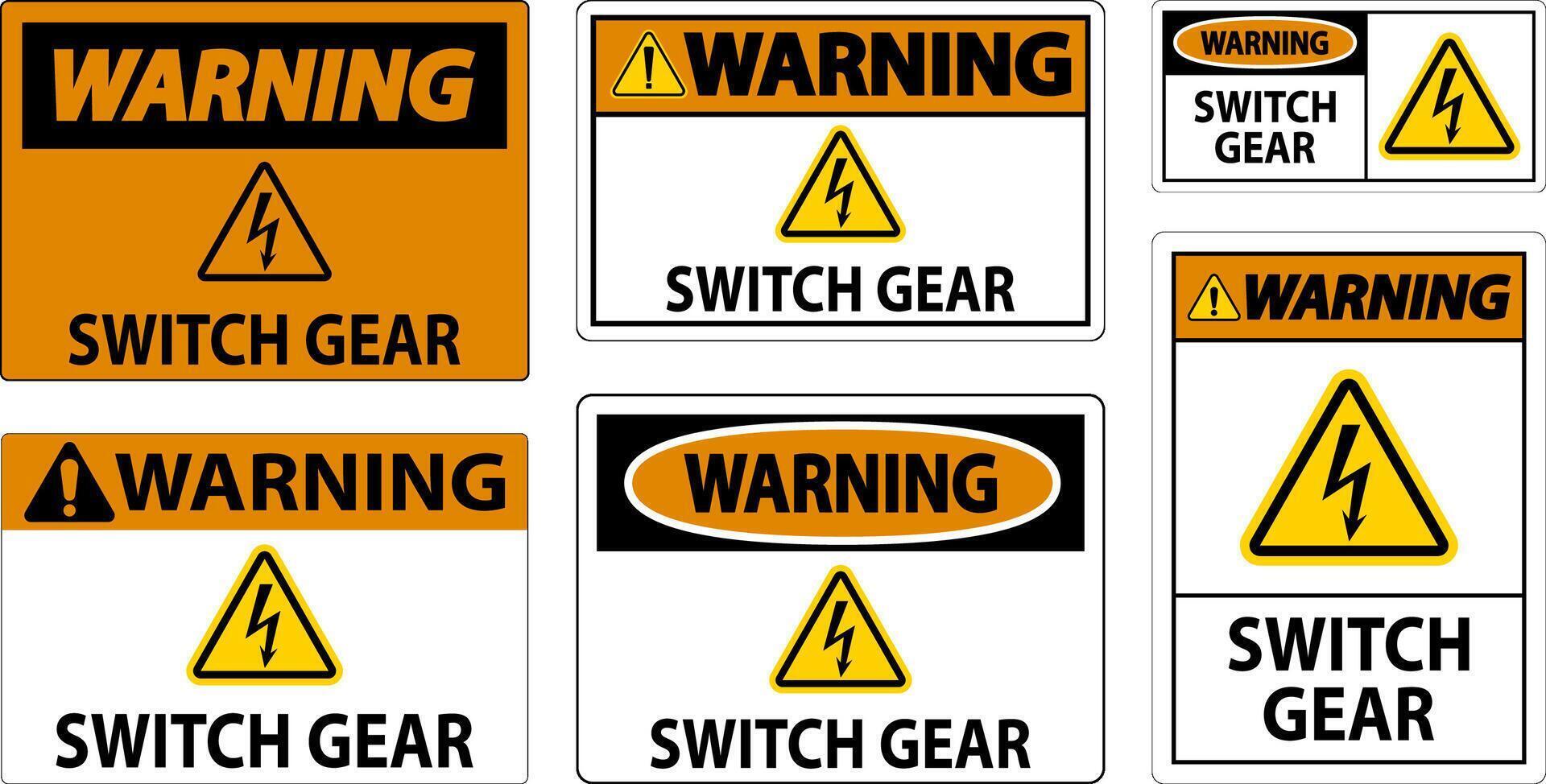 Warning Sign, Switch Gear Sign vector