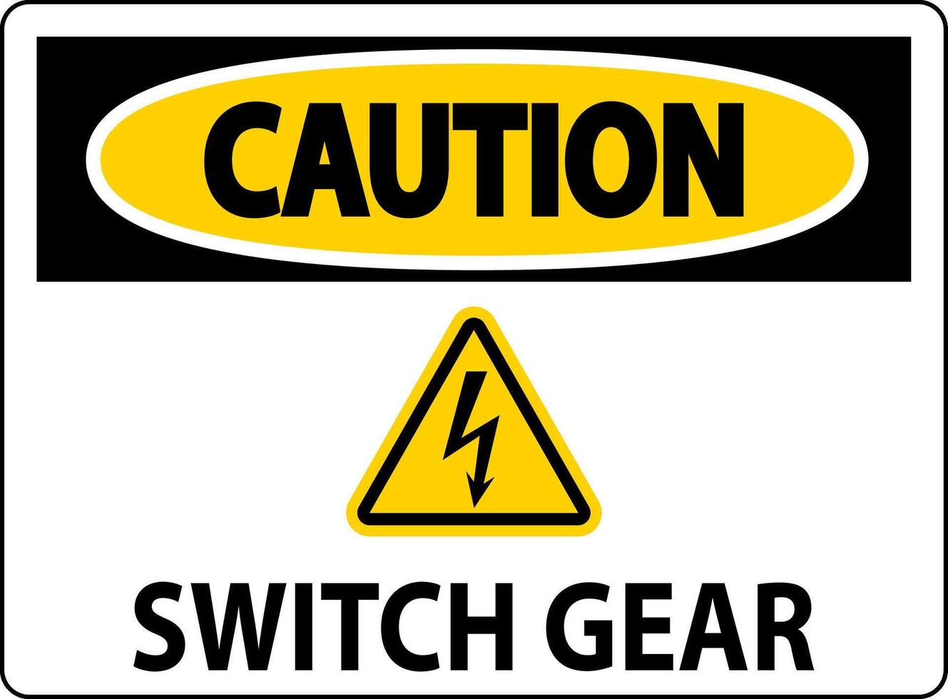 Caution Sign, Switch Gear Sign 26698455 Vector Art at Vecteezy