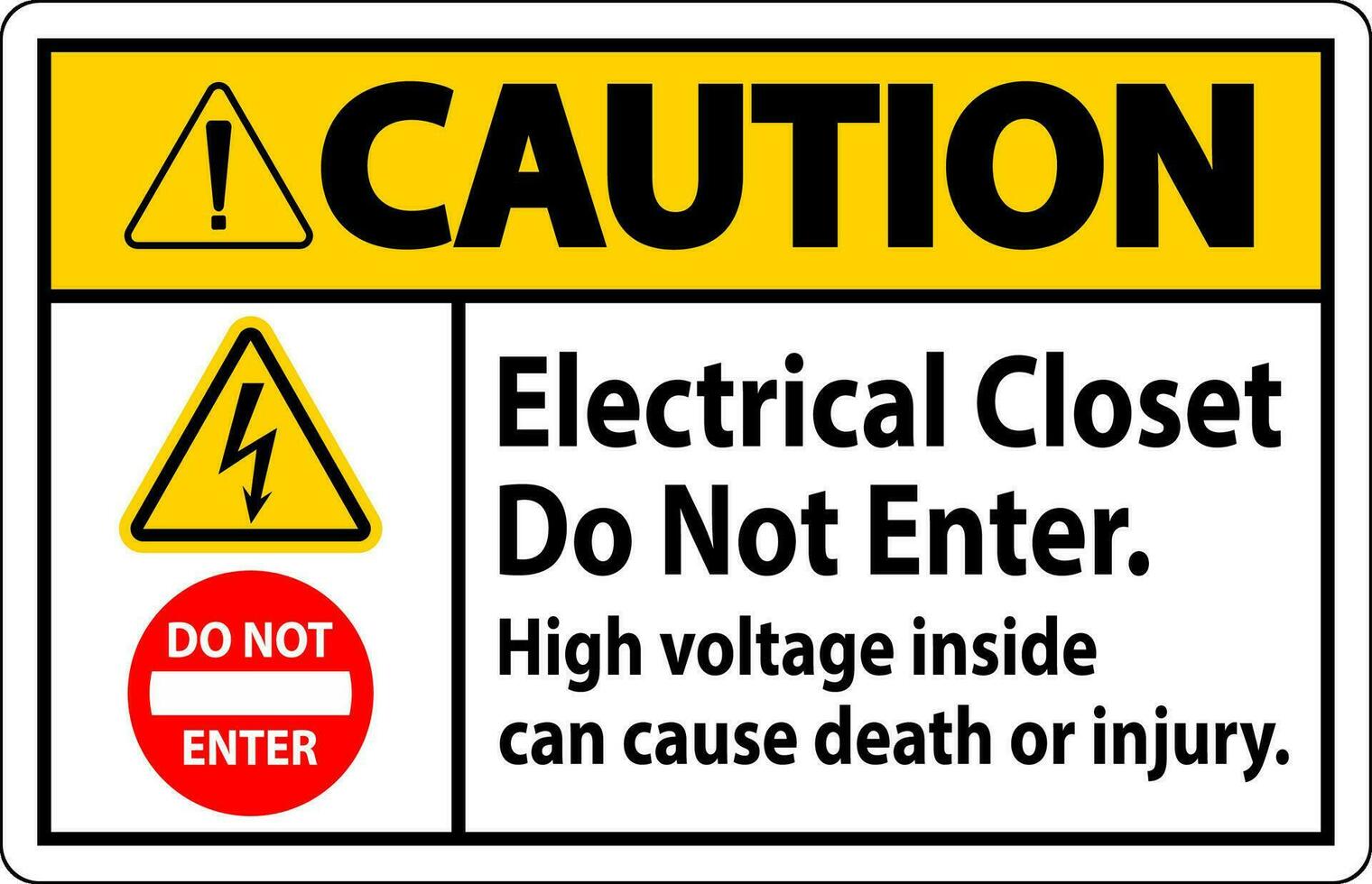 precaución firmar eléctrico armario - hacer no ingresar. alto voltaje dentro lata porque muerte o lesión vector