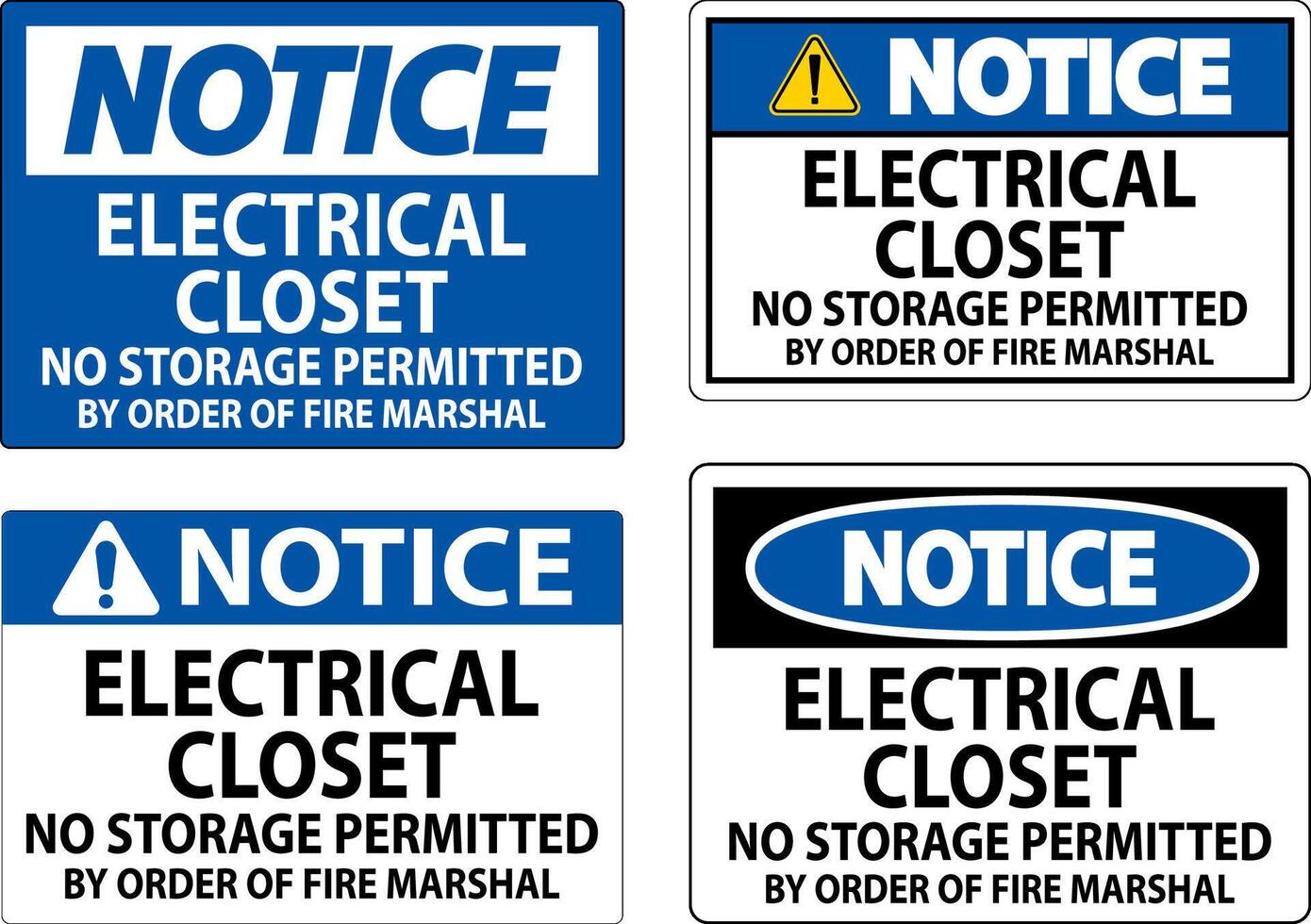 Notice Sign Electrical Closet - No Storage Permitted By Order Of Fire Marshal vector