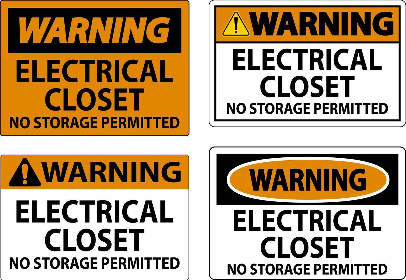 Warning Sign Electrical Closet - No Storage Permitted vector