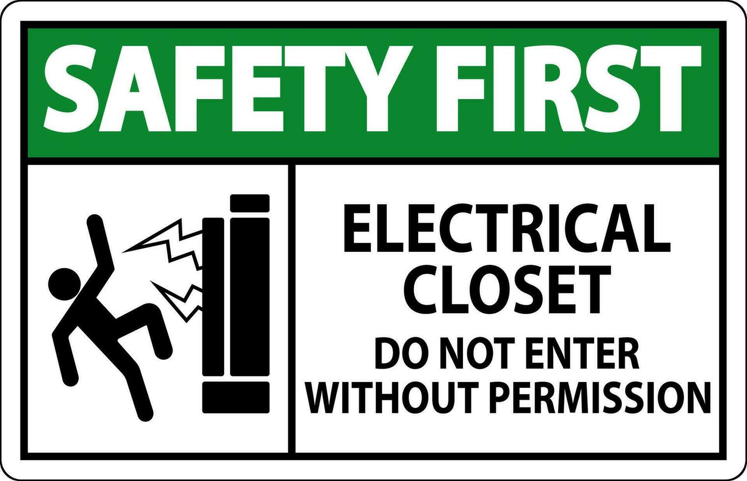 la seguridad primero firmar eléctrico armario - hacer no entrar sin permiso vector