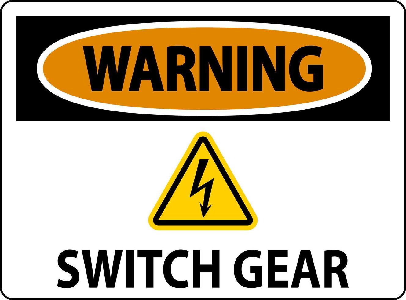 Warning Sign, Switch Gear Sign vector