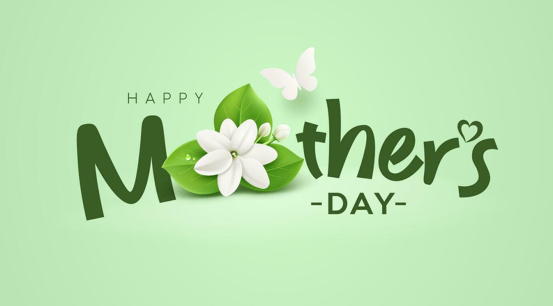 Mother's day message, with jasmine flower design white and green leaf on green background, EPS10 Vector illustration.