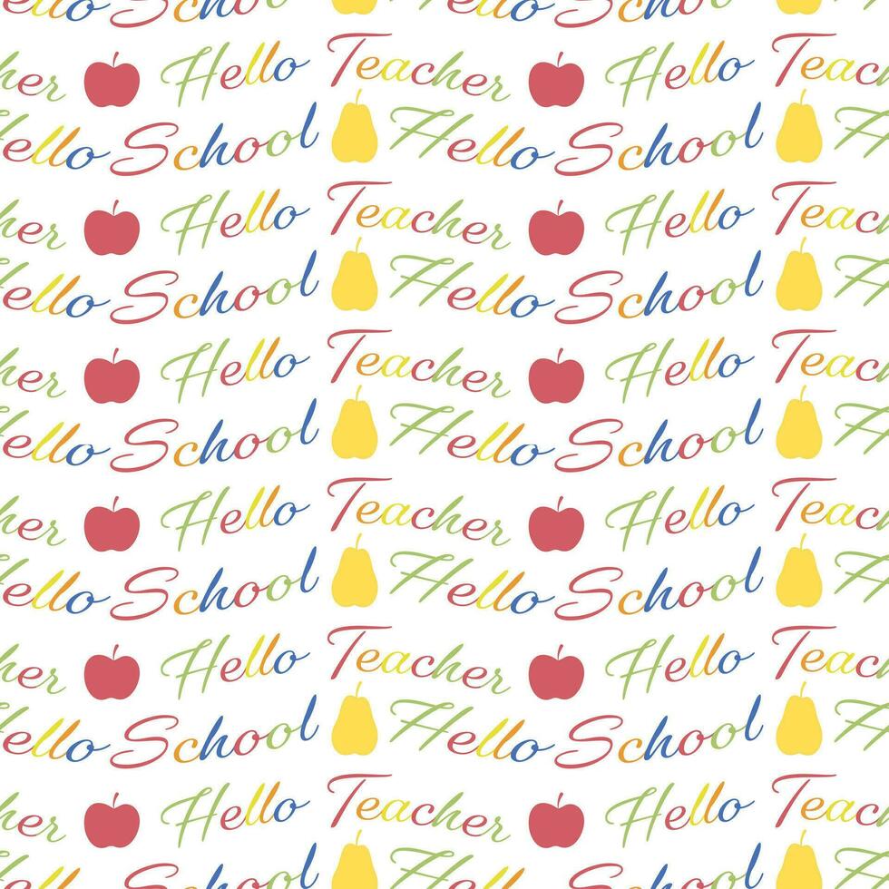 Seamless pattern of hand drawn school greeting on isolated background. Art education design for back to school print, scrapbooking, textile, home and nursery decor, paper craft. vector