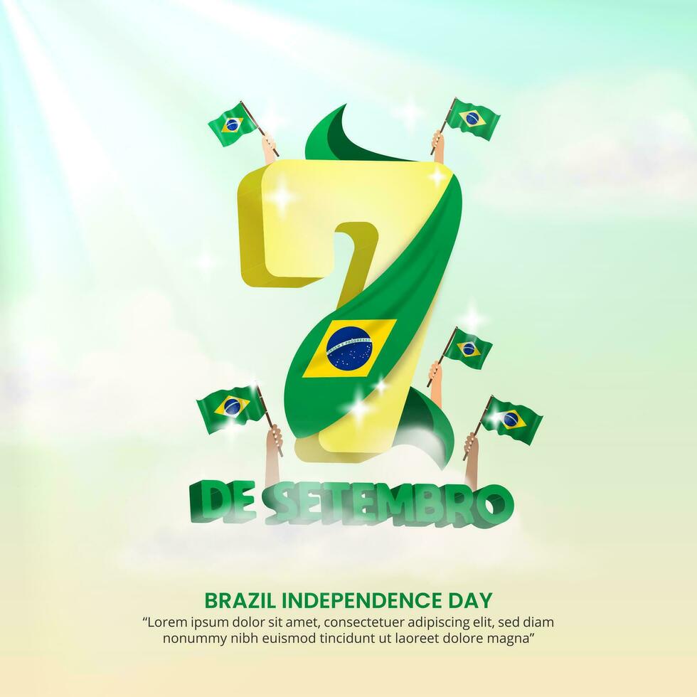 7 De Setembro Dia Da Independencia Do Brasil or September 7th Brazil Independence Day background with 3d lettering vector