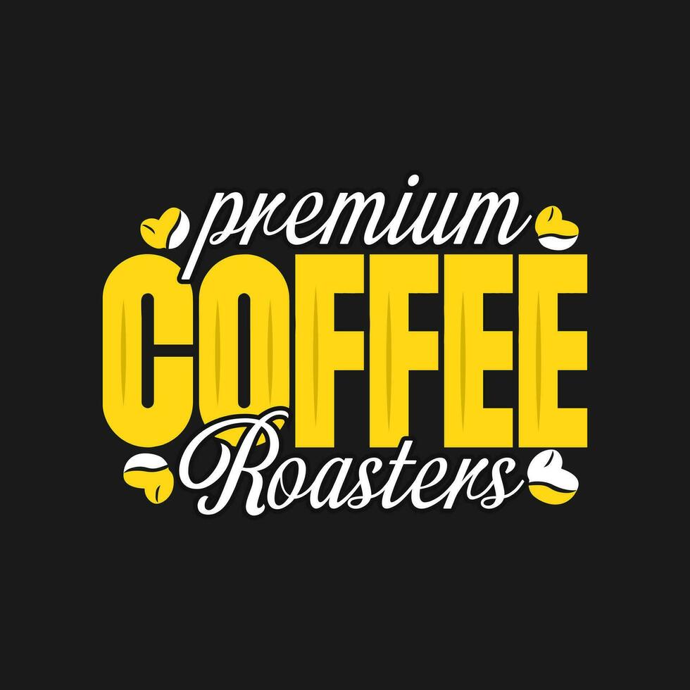 Premium quality coffee, best product Vector template. High premium quality organic product.