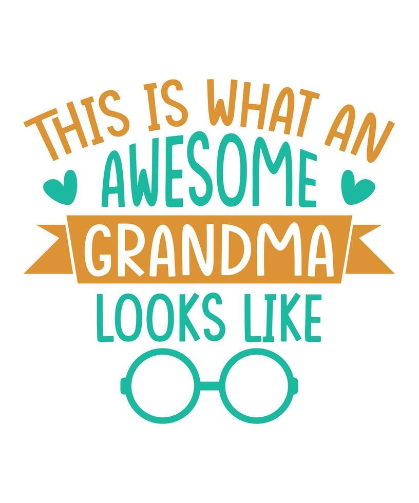 this is what an awesome grandma looks like vector