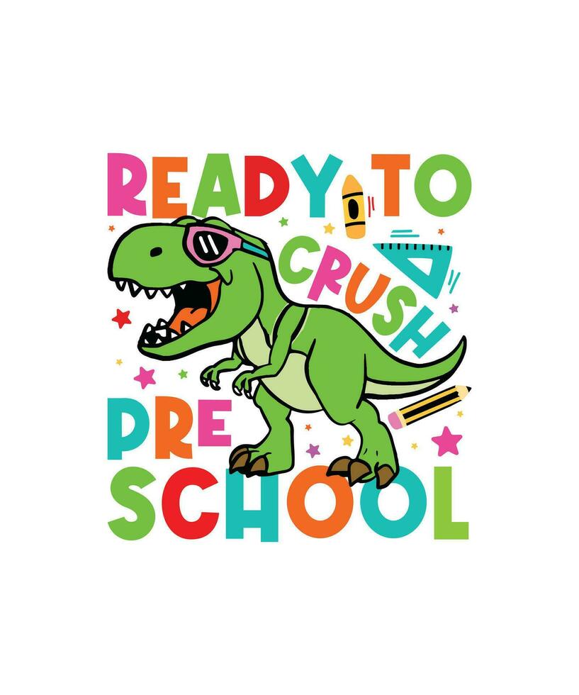 ready to crush pre-school vector