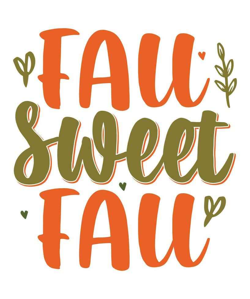 fall sweet fall lettering vector