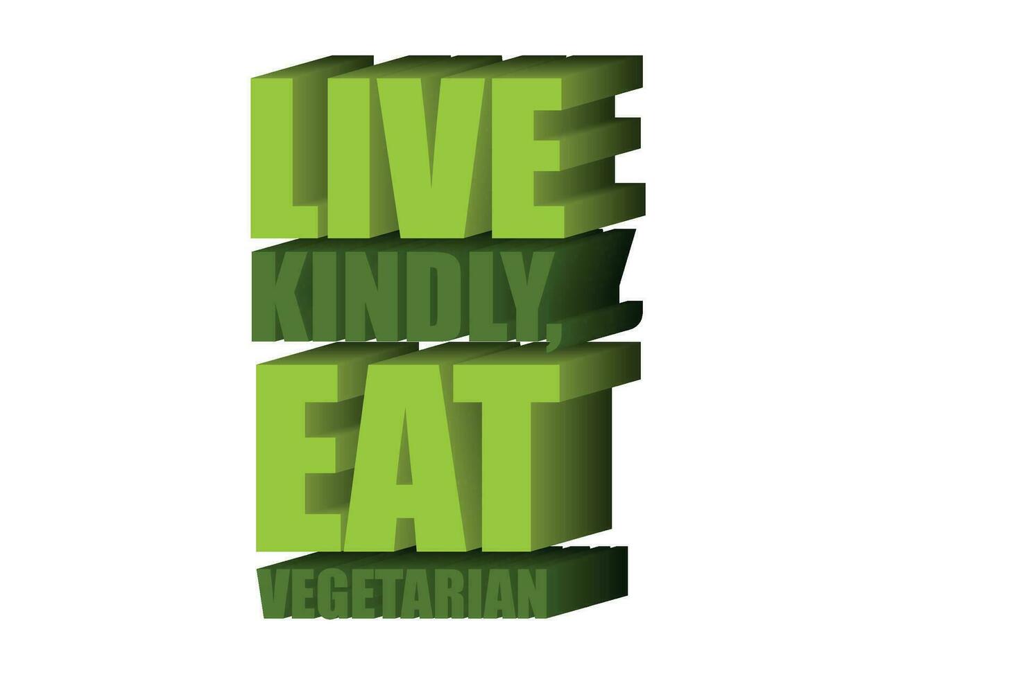 3D Text Design About Vegan Quotes vector