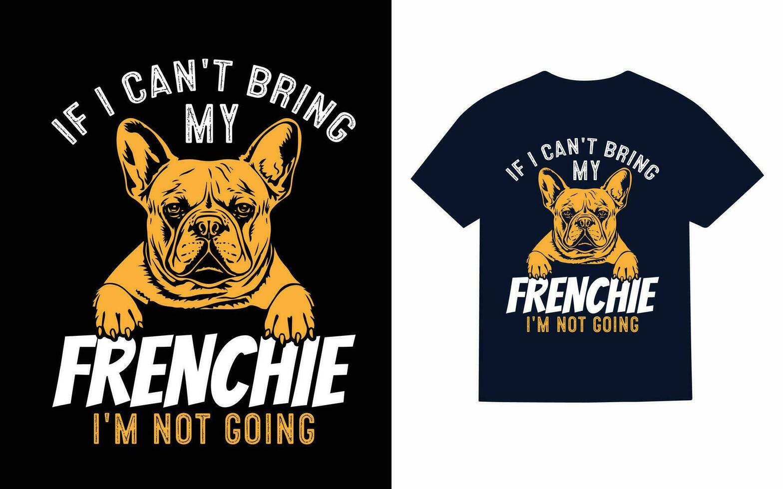 French Bulldog typography T-Shirt Design Vector