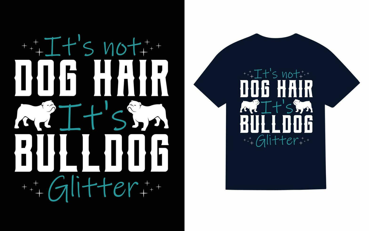 English Bulldog typography T-Shirt Design, Vector