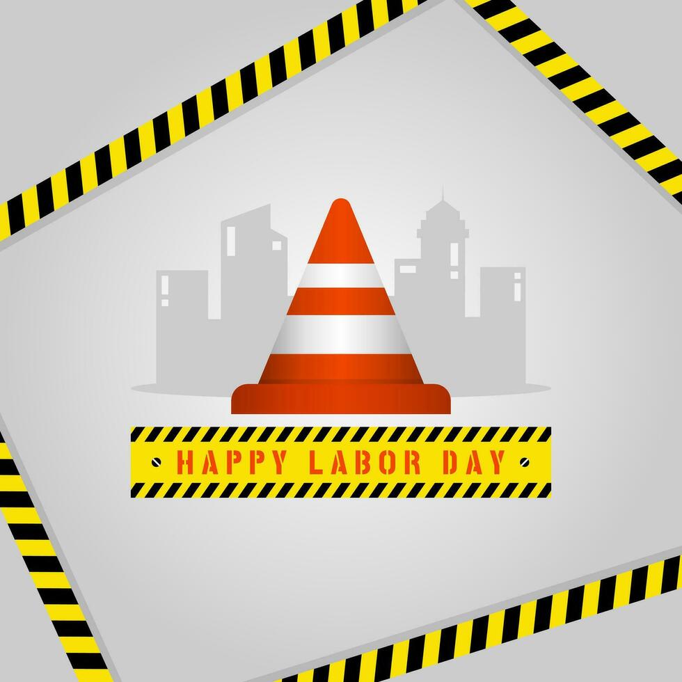 Happy Labor Day with traffic cones in front of a city silhouette vector