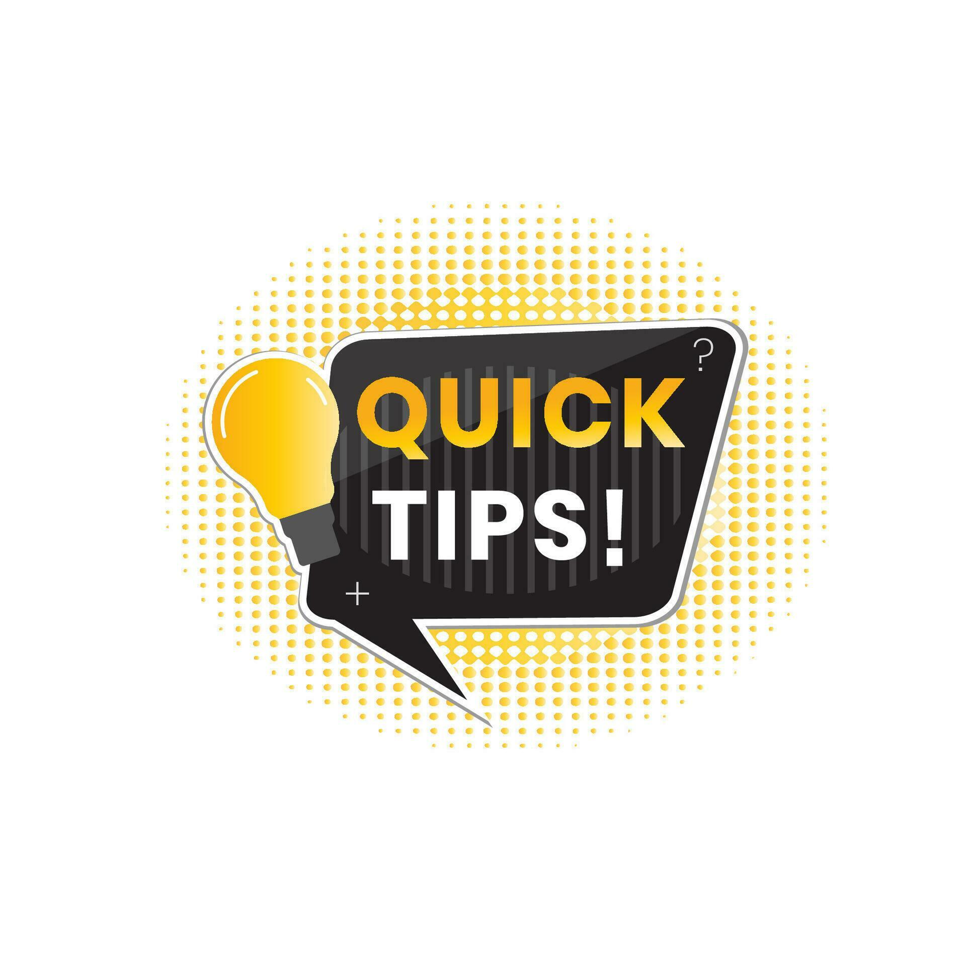 Quick tips text 26741679 Vector Art at Vecteezy