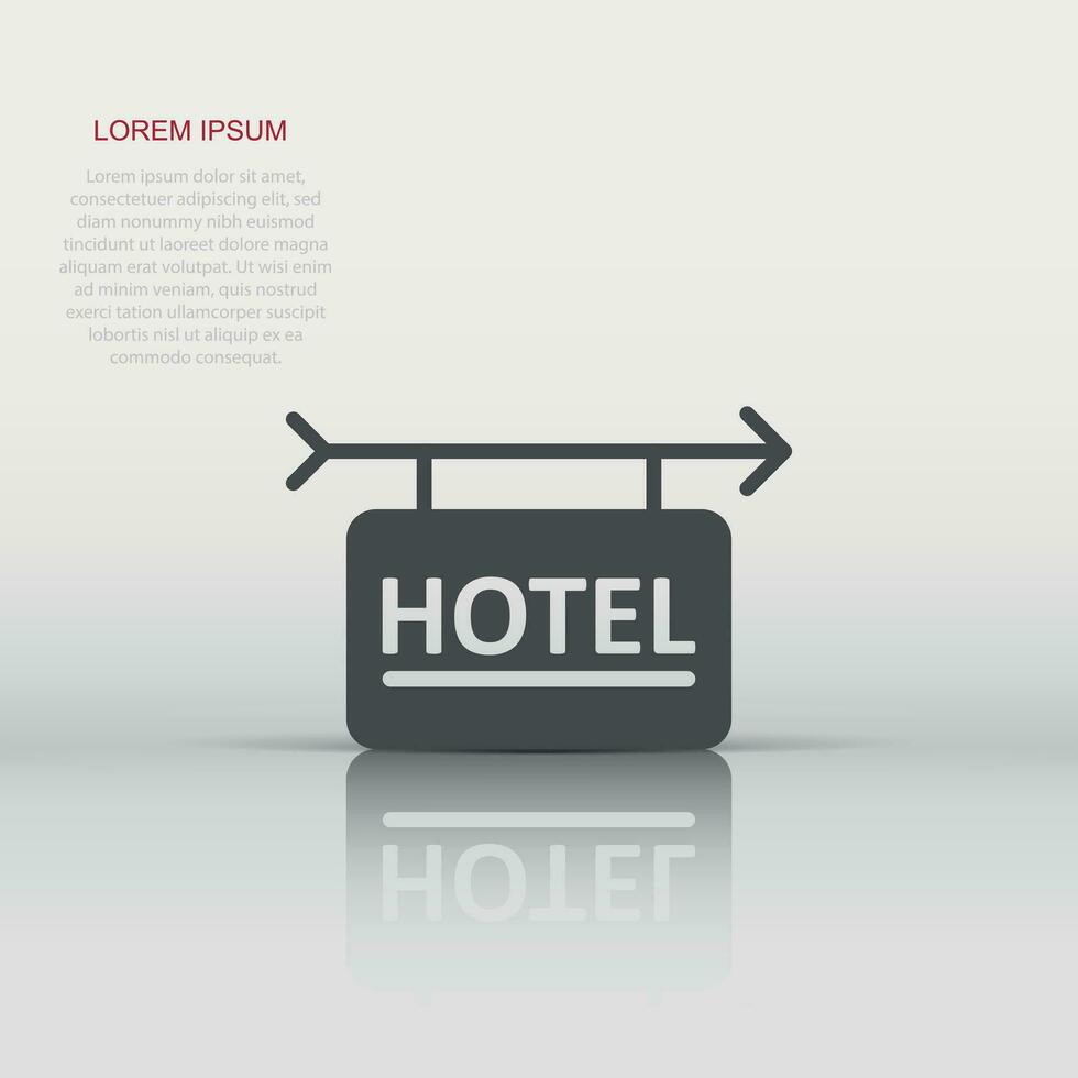 Hotel sign icon in flat style. Inn vector illustration on white isolated background. Hostel room information business concept.
