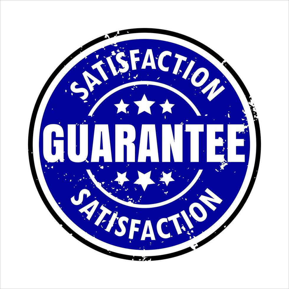 Satisfaction Guarantee Stamp Blue Color Grunge Style Label Seal Isolated Vector