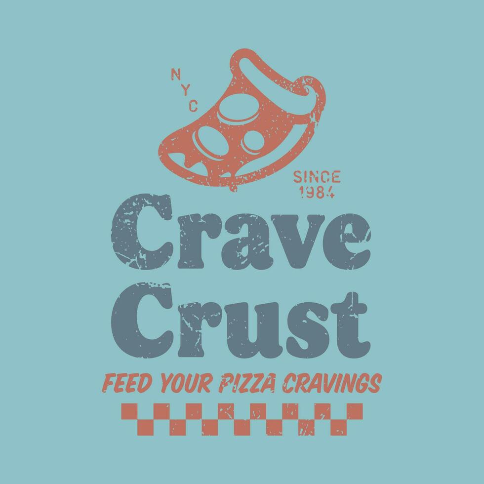 Retro Vintage Pizza Restaurant Crave Crust Badge Logo vector