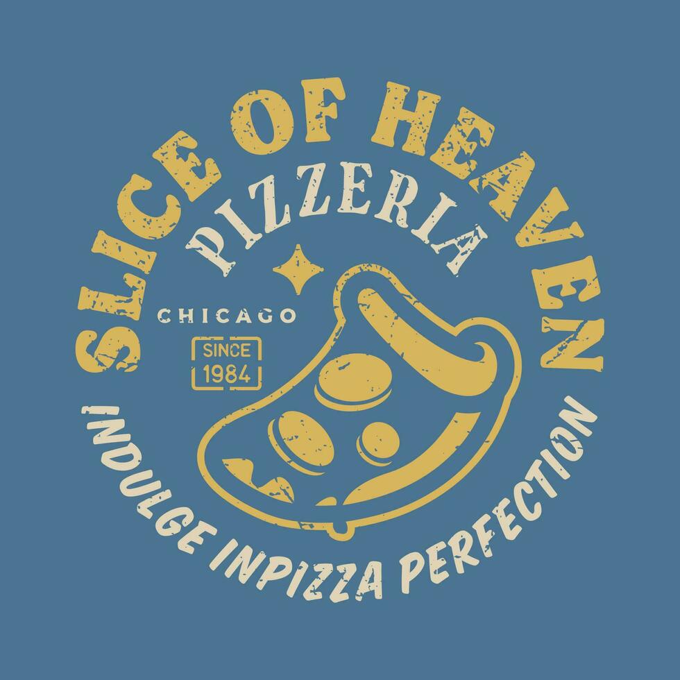 Retro Vintage Slice of Heaven Pizza Badge Circle Logo vector