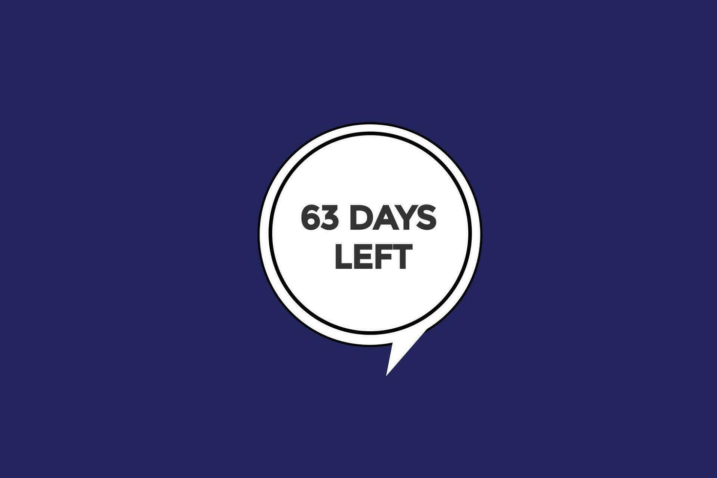 63 days, left countdown to go one time template,63  day countdown left banner label button vector