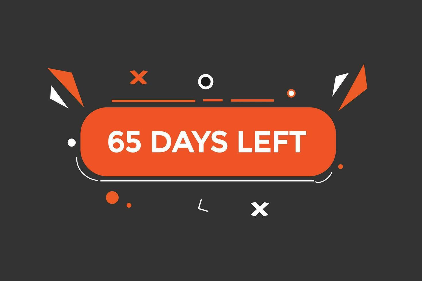 65 days, left countdown to go one time template,65  day countdown left banner label button vector