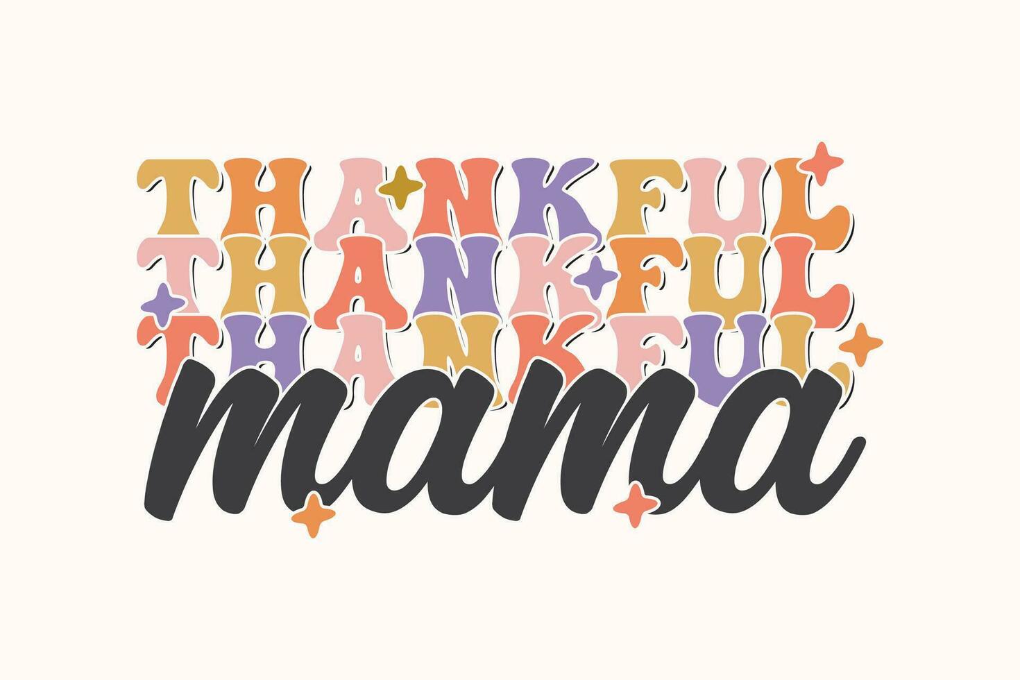 Fall Thankful Mama EPS Design vector