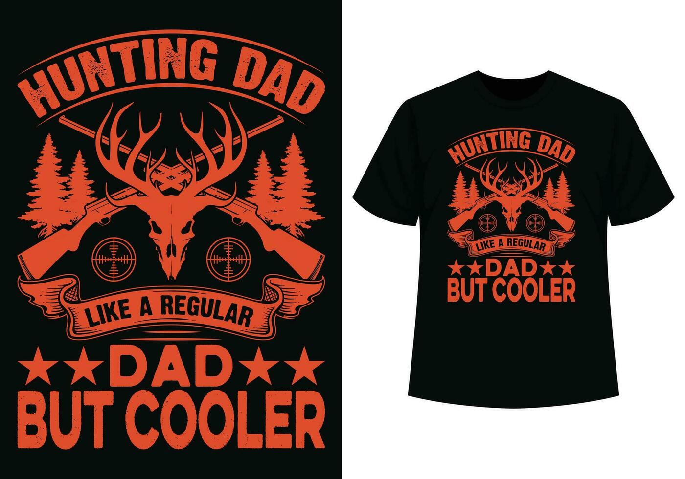 Hunting dad but cooler t-shirt with skull vector