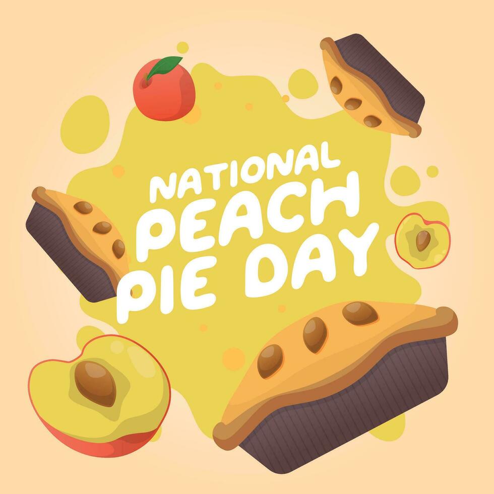 National peach pie day design template good for greeting. pie vector illustration. peach vector illustration. flat design. eps 10.