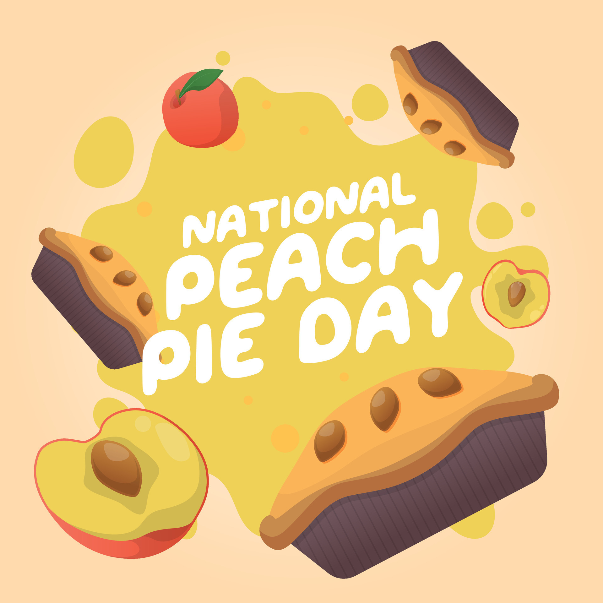 National peach pie day design template good for greeting. pie vector