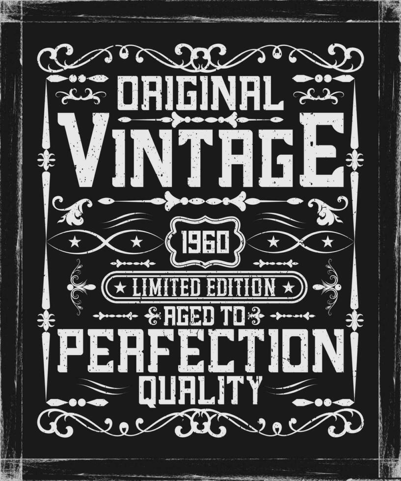 original Clásico 1960 limitado edición Envejecido a perfección calidad. Clásico cumpleaños t camisa diseño vector