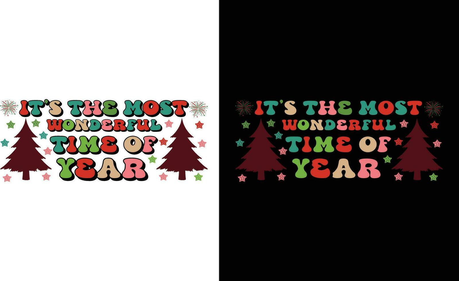 It's The Most Wonderful Time Of Year  T Shirt vector