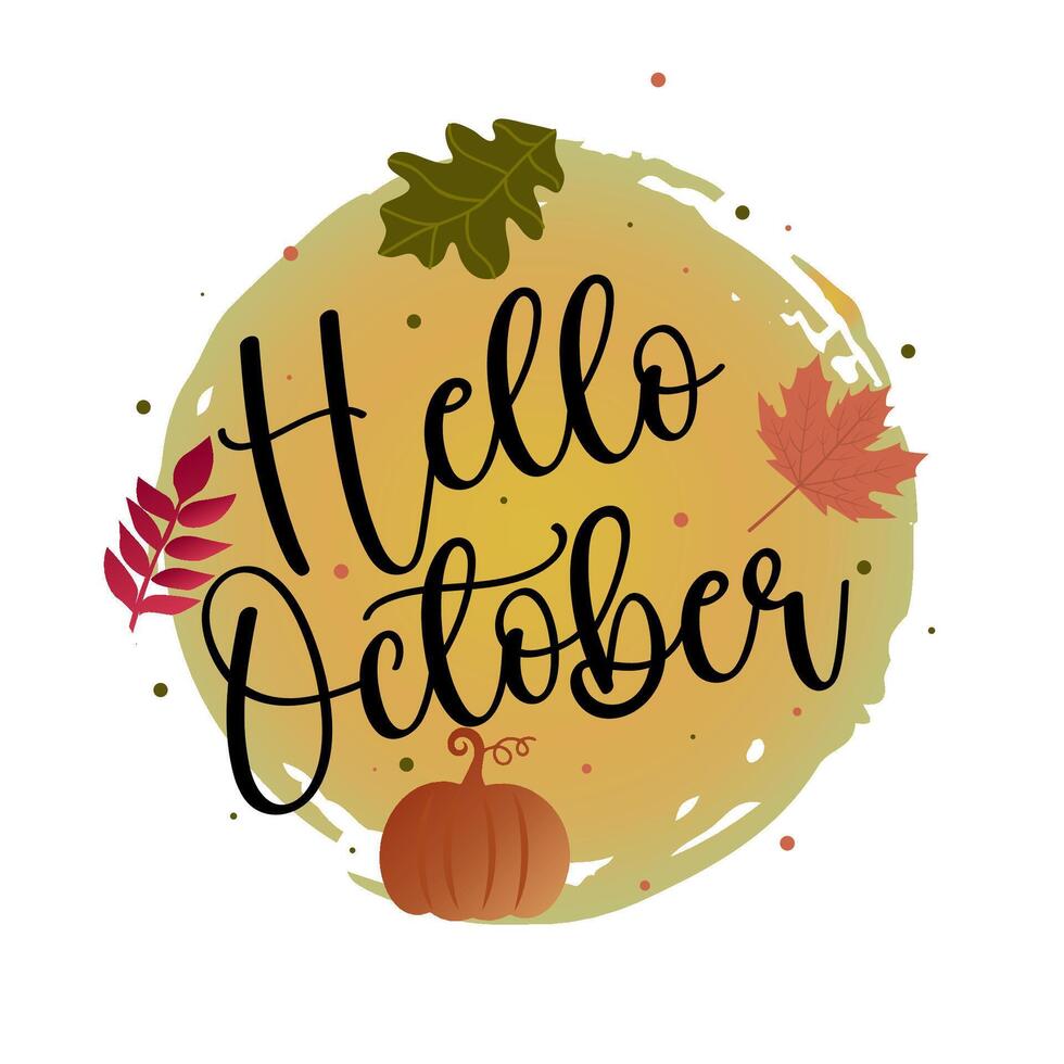 hello October with autumn vibe. october vector illustration