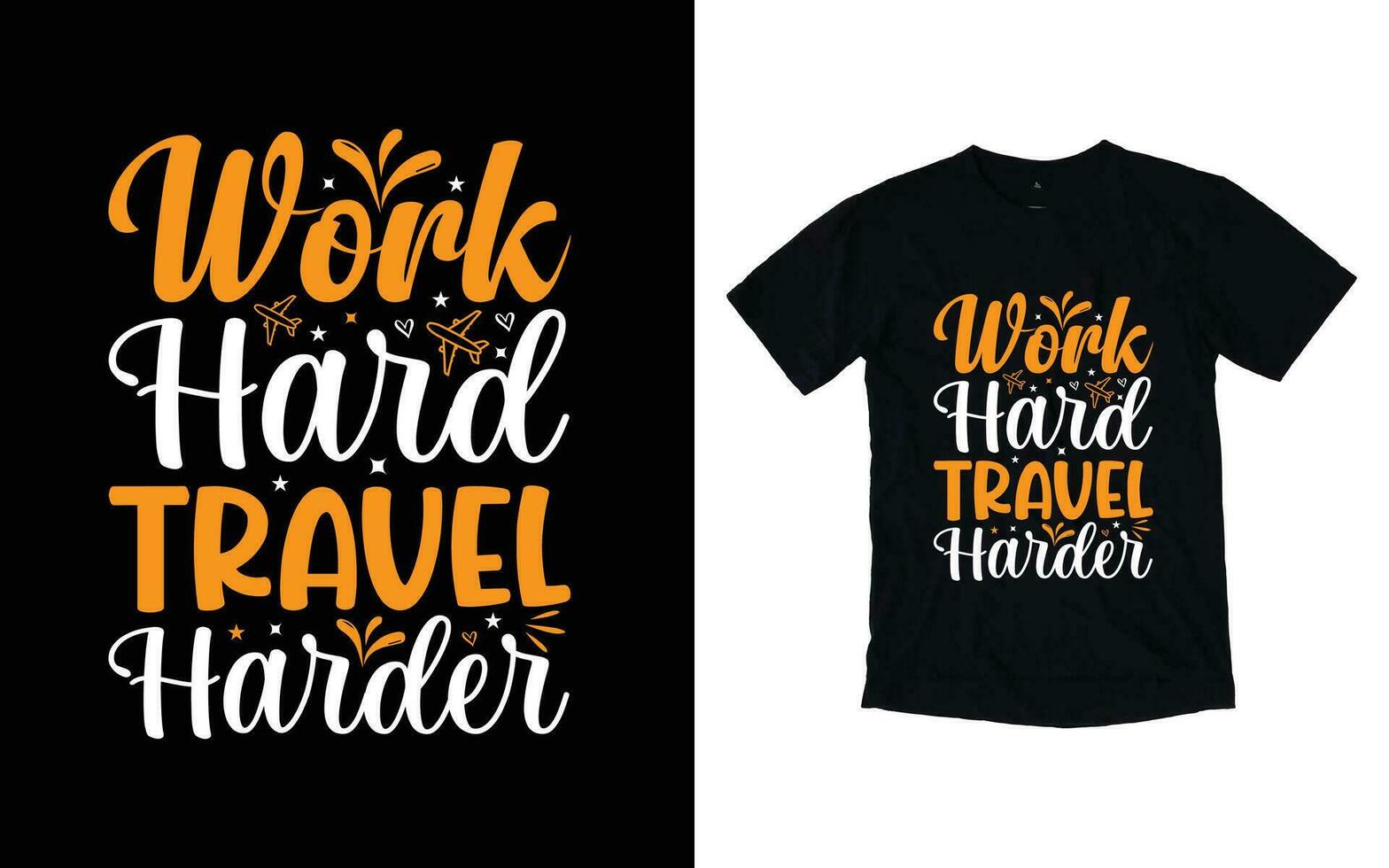 Travel  Typography T shirt Design Template vector